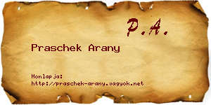 Praschek Arany névjegykártya